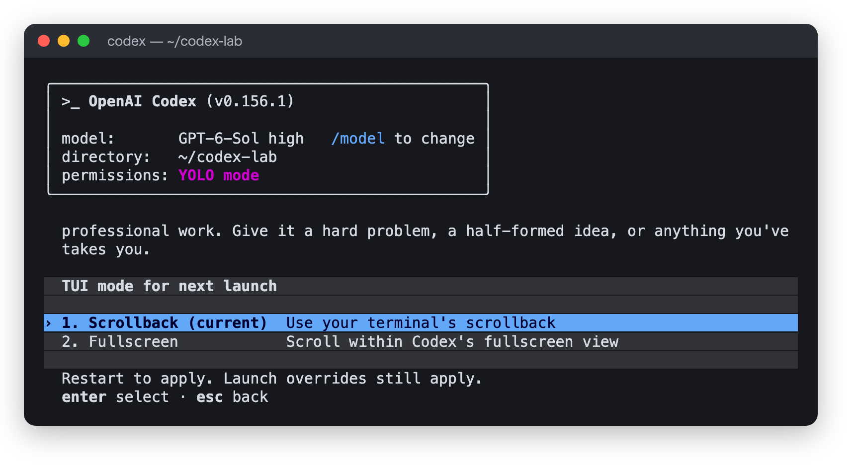 /tui を実行したときの選択画面。Scrollback (current) と Fullscreen の2択で、Restart to apply と書かれている
